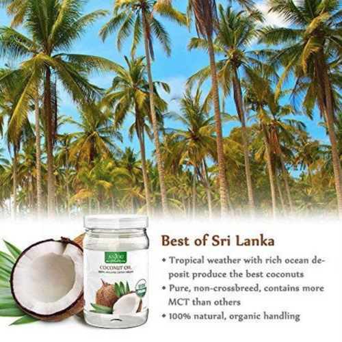 Anjou Organic Extra Virgin Coconut Oil best of Sri Lanka